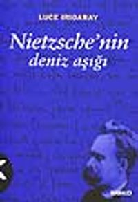 Nietzsche'nin Deniz Aşığı