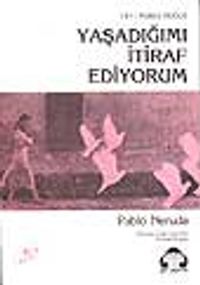 Yaşadığımı İtiraf Ediyorum