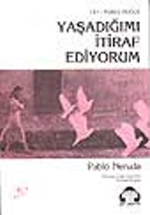 Yaşadığımı İtiraf Ediyorum