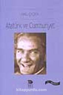 Atatürk ve Cumhuriyet - Prof. Dr. Anıl Çeçen