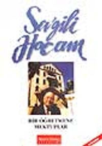 Sevgili Hocam/ Bir Öğretmene Mektuplar