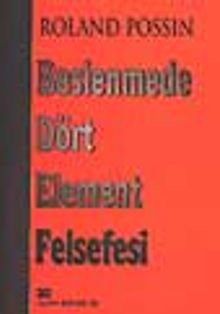 Beslenmede Dört Element Felsefesi