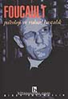 Psikoloji ve Ruhsal Hastalık - Michel Foucault