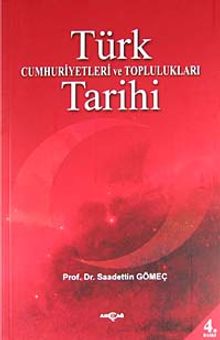 Türk Cumhuriyetleri ve Toplulukları Tarihi