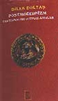 Postmodernizm Tartışmalar ve Uygulamalar