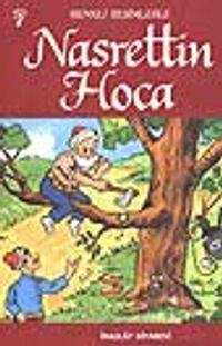 Nasreddin Hoca- Renkli Resimlerle
