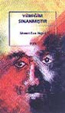 Yüreğim Sınanmıştır