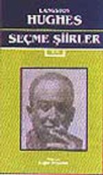 Seçme Şiirler/ James Langston Hughes