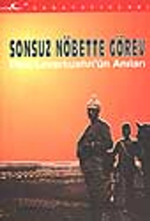 Sonsuz Nöbette Görev