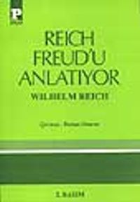 Reich Freud'u Anlatıyor