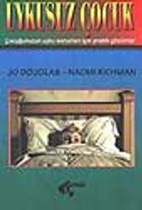 Uykusuz Çocuk (Çocuğum Uyumuyor)