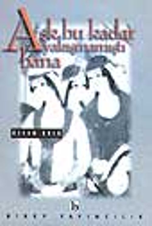 Aşk Bu Kadar Yakışmamıştı Bana