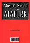 Mustafa Kemal Atat&uuml;rk