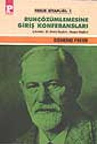 Ruh Çözümlemesine Giriş Konferansları 1