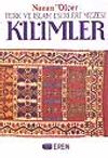 Kilimler T&uuml;rk ve İslam Eserleri
