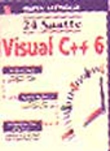 24 Saatte Visual C++ 6