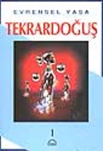 Tekrardoğuş 1.cilt