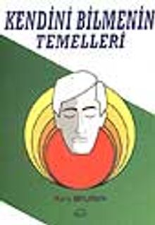Kendini Bilmenin Temelleri