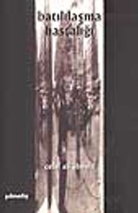 Batılılaşma Hastalığı