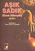 Aşık Sadık (Kara Hüseyin) Şiirler