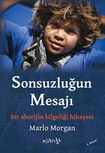 Sonsuzluğun Mesajı
