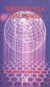 Medusa'yla Birleşmek