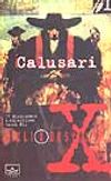 Gizli X Dosyalar 1: Calusari