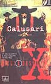 Gizli X Dosyalar 1: Calusari
