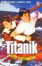 Titanik -Heyecan Fırtınası-