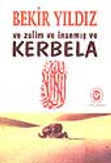 Ve Zalim ve İnanmış ve Kerbela