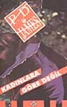 Kadınlara Göre Değil