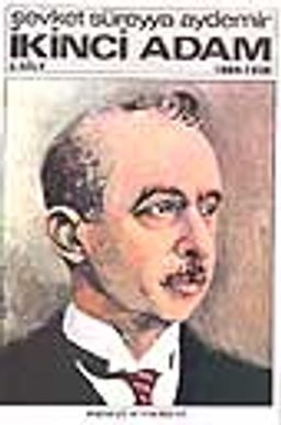 İkinci Adam (I. Cilt)