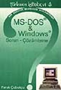 MS-DOS ve Windows ile Sorun Çözümleri