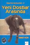 Mavi'nin Ser&uuml;venleri 2 / Yeni Dostlar Arasında