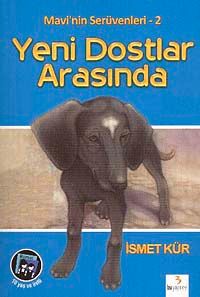 Mavi'nin Serüvenleri 2 / Yeni Dostlar Arasında