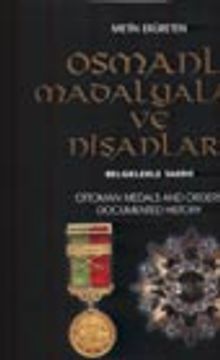 Osmanlı Madalyaları ve Nişanları