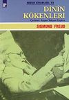 Dinin K&ouml;kenleri