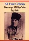 Kuva-yı Milliye'nin İ&ccedil;y&uuml;z&uuml;