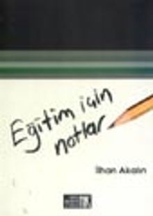 Eğitim İçin Notlar