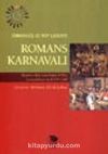 Romans Karnavalı / Mumlar Bayramı'ndan Küller Çarşambası'na 1579-1580