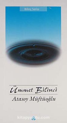 Ümmet Bilinci - Atasoy Müftüoğlu