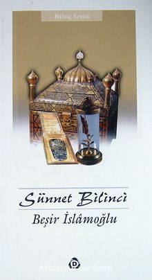 Sünnet Bilinci - Beşir İslamoğlu