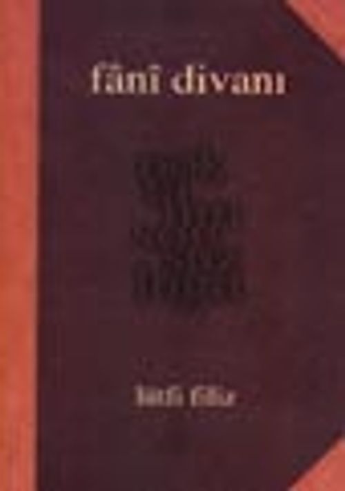 Fani Divanı /Noktanın  Sonsuzluğu