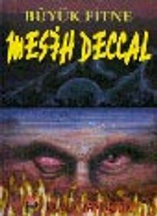 Büyük Fitne Mesih Deccal (Sır-002)