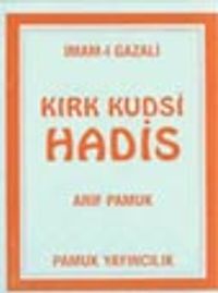 Kırk Kudsi Hadis (Hadis-003)