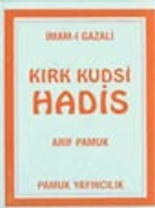 Kırk Kudsi Hadis (Hadis-003)