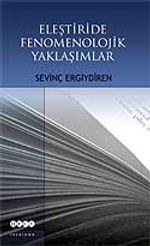 Eleştiride Fenomolojik Yaklaşımlar