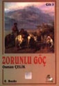Zorunlu Göç / Kafkasya Cilt 3