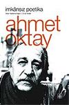 İmkansız Poetika / (B&uuml;t&uuml;n Yapıtlarına Doğru / Cilt 2 / Şiir Yazıları)