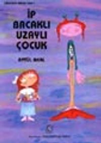 İp Bacaklı Uzaylı Çocuk